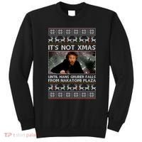It's Not X-Mas Until Hans Gruber Falls From Nakatomi Plaza Sweatshirt thumb 0