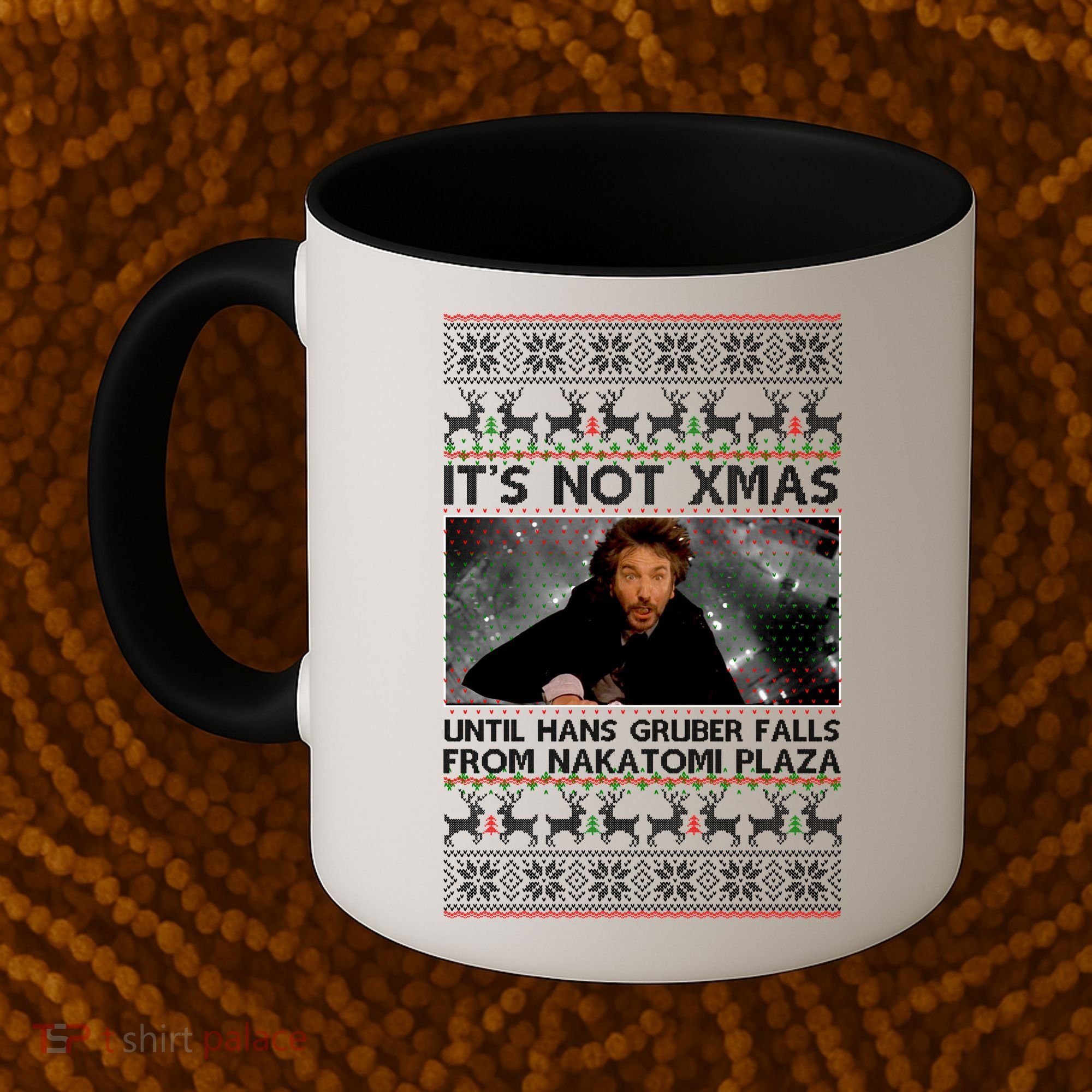 It's Not X-Mas Until Hans Gruber Falls From Nakatomi Plaza Coffee Mug