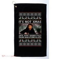 It's Not X-Mas Until Hans Gruber Falls From Nakatomi Plaza Golf Towel thumb 0