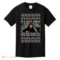 It's Not X-Mas Until Hans Gruber Falls From Nakatomi Plaza Kids T-Shirt thumb 0