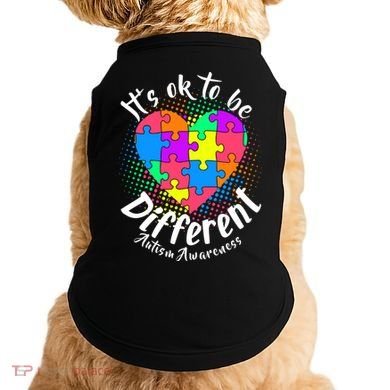 It's Ok To Be Different Autism Awareness Doggie Tank
