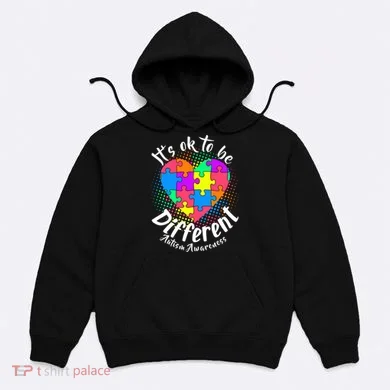 It's Ok To Be Different Autism Awareness Hoodie