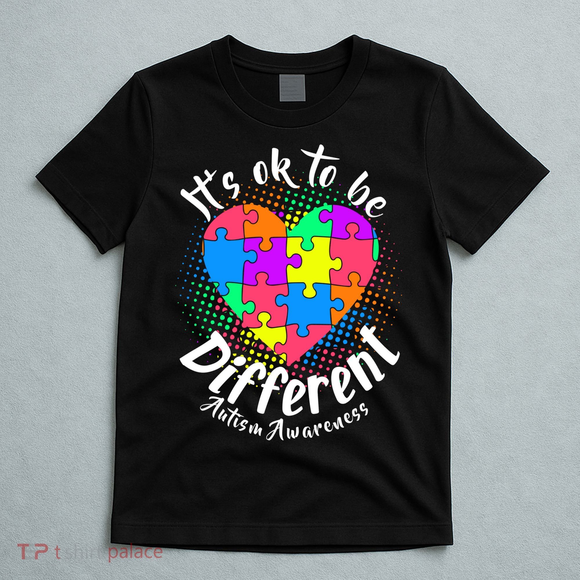 It's Ok To Be Different Autism Awareness T-Shirt