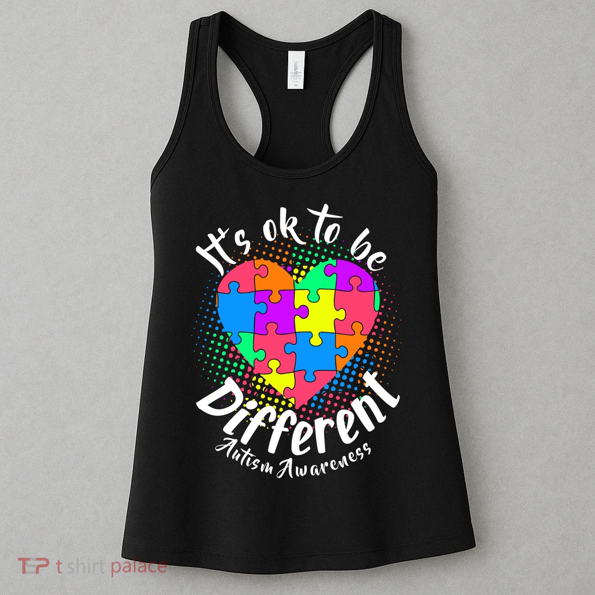 It's Ok To Be Different Autism Awareness Women's Tank Top