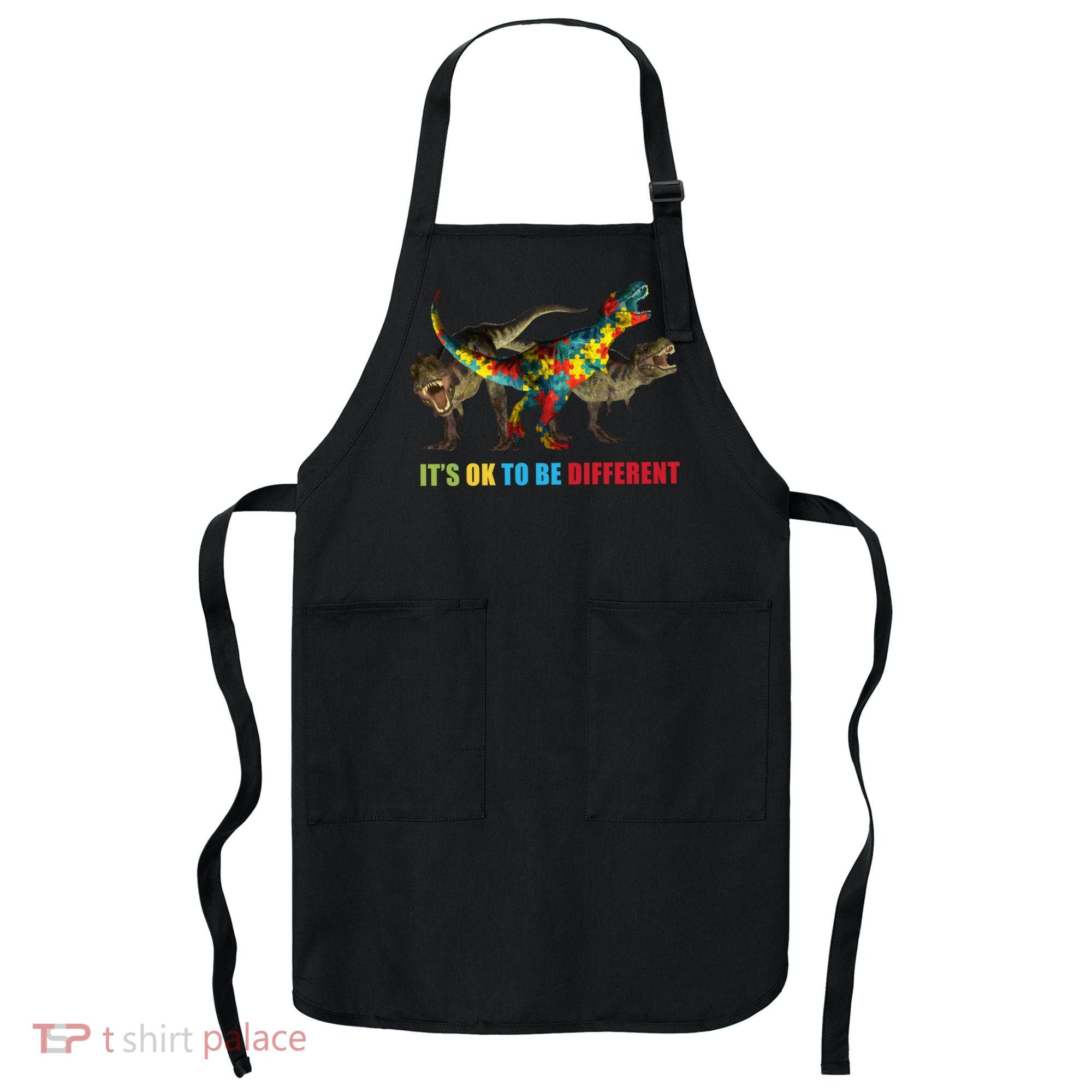 It's Ok To Be Different Dinosaur Autism Awareness Apron