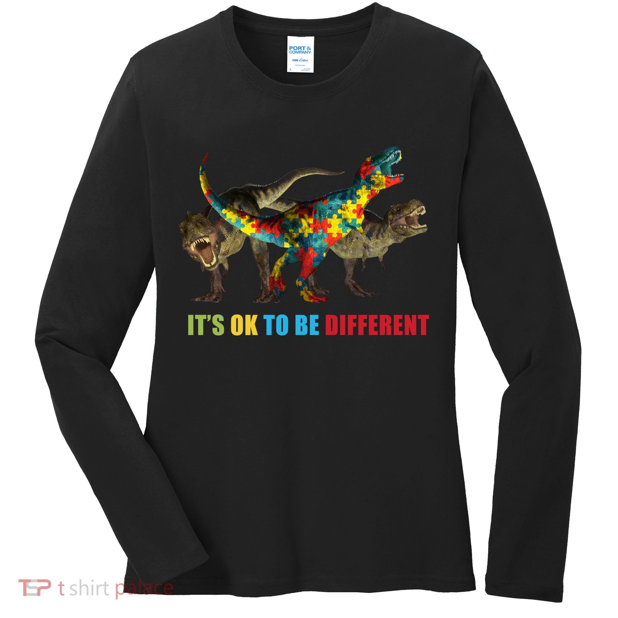 It's Ok To Be Different Dinosaur Autism Awareness Women's Long Sleeve Shirt