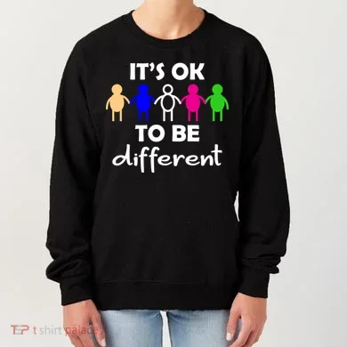 It's Ok To Be Different Equality Women's Sweatshirt