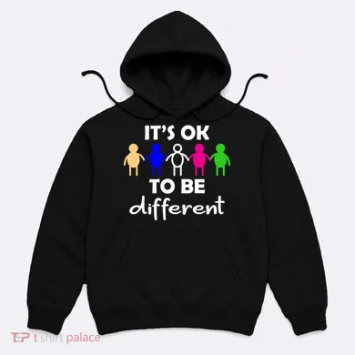 It's Ok To Be Different Equality Hoodie