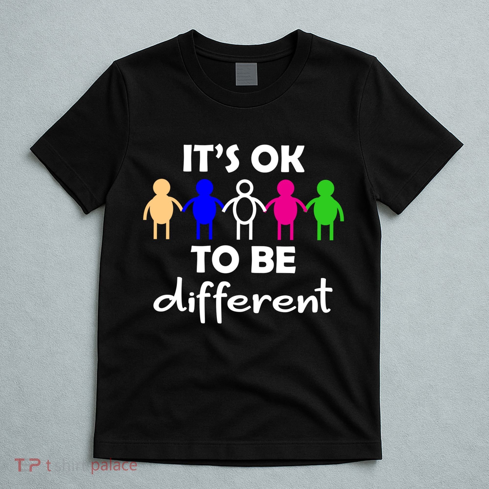 It's Ok To Be Different Equality T-Shirt