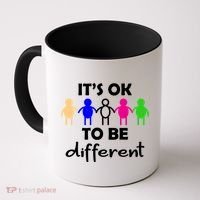 It's Ok To Be Different Equality Coffee Mug thumb 0
