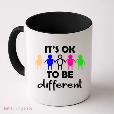 It's Ok To Be Different Equality Coffee Mug