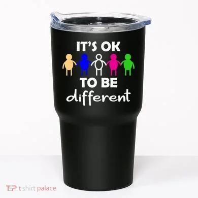 It's Ok To Be Different Equality Tumbler