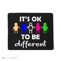 It's Ok To Be Different Equality Mousepad thumb 0