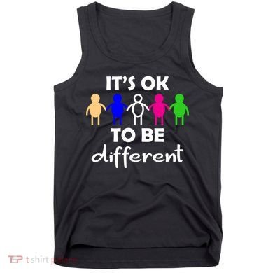 It's Ok To Be Different Equality Tank Top
