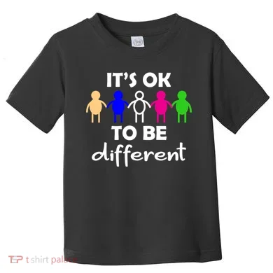 It's Ok To Be Different Equality Toddler T-Shirt