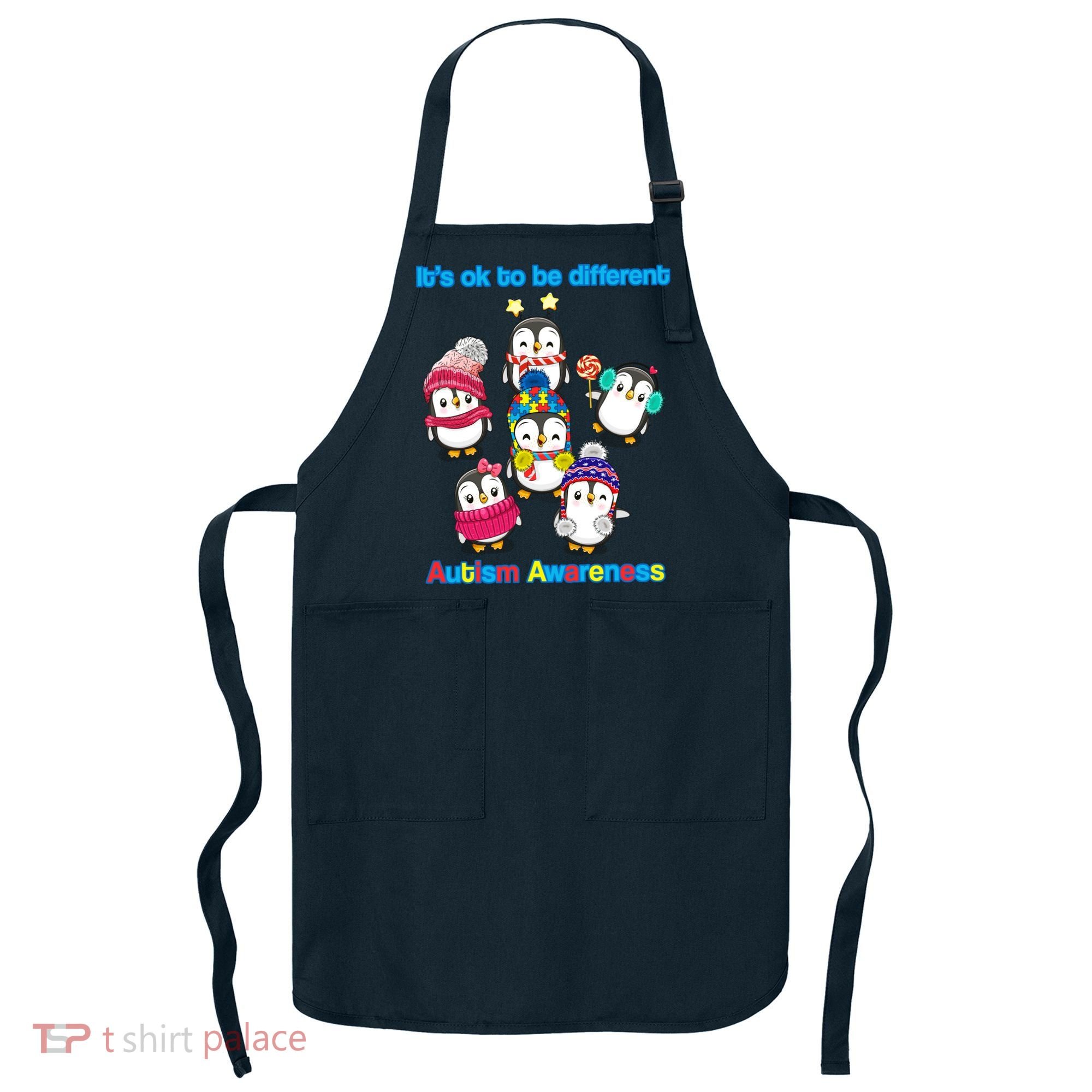 It's Ok To Be Different Penguins Autism Apron