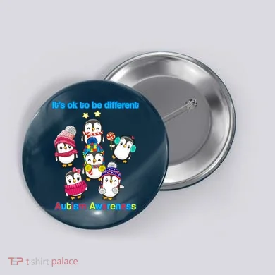 It's Ok To Be Different Penguins Autism Button