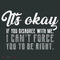 It's Okay Disagree With Me Funny Meme Tote Bag thumb 4