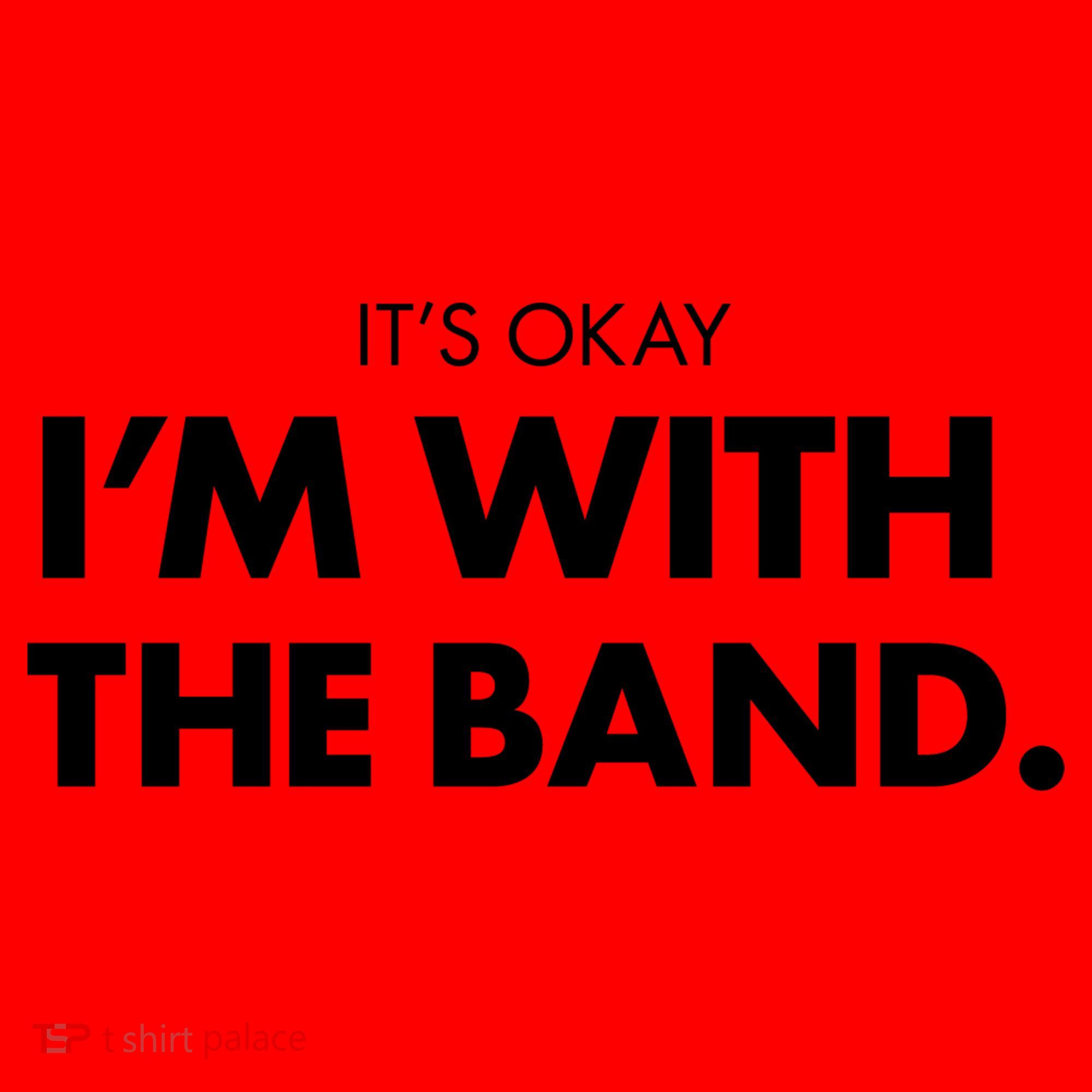It's Okay I'm With The Band Santa Hat