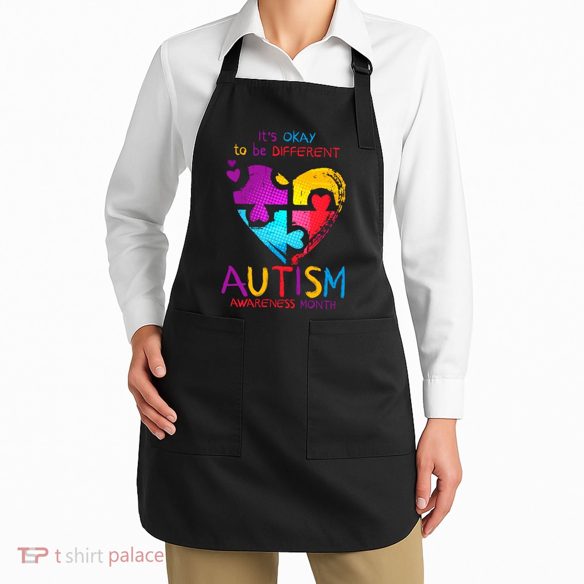 It's Okay To Be Different Autism Awareness Month Apron