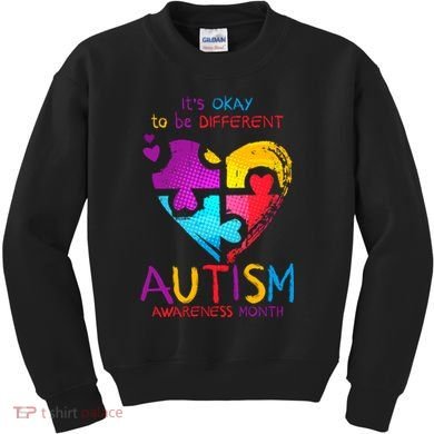 It's Okay To Be Different Autism Awareness Month Kids Sweatshirt