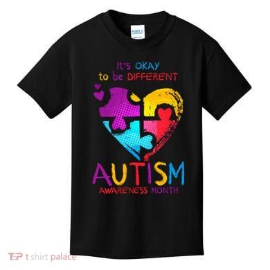 It's Okay To Be Different Autism Awareness Month Kids T-Shirt