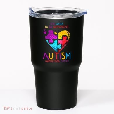 It's Okay To Be Different Autism Awareness Month1 Tumbler