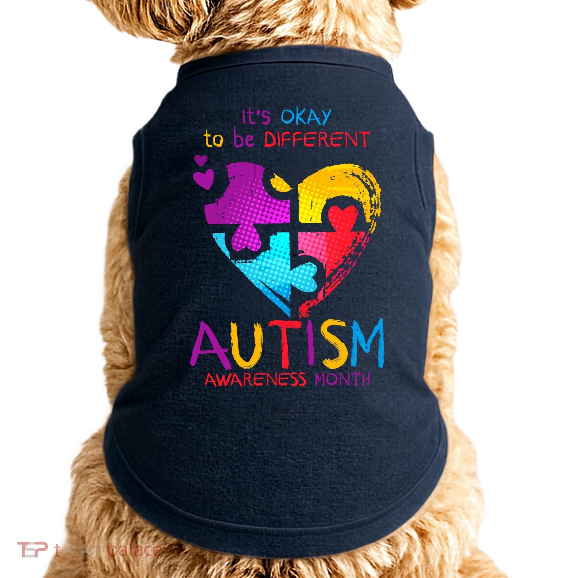 It's Okay To Be Different Autism Awareness Month1 Doggie Tank
