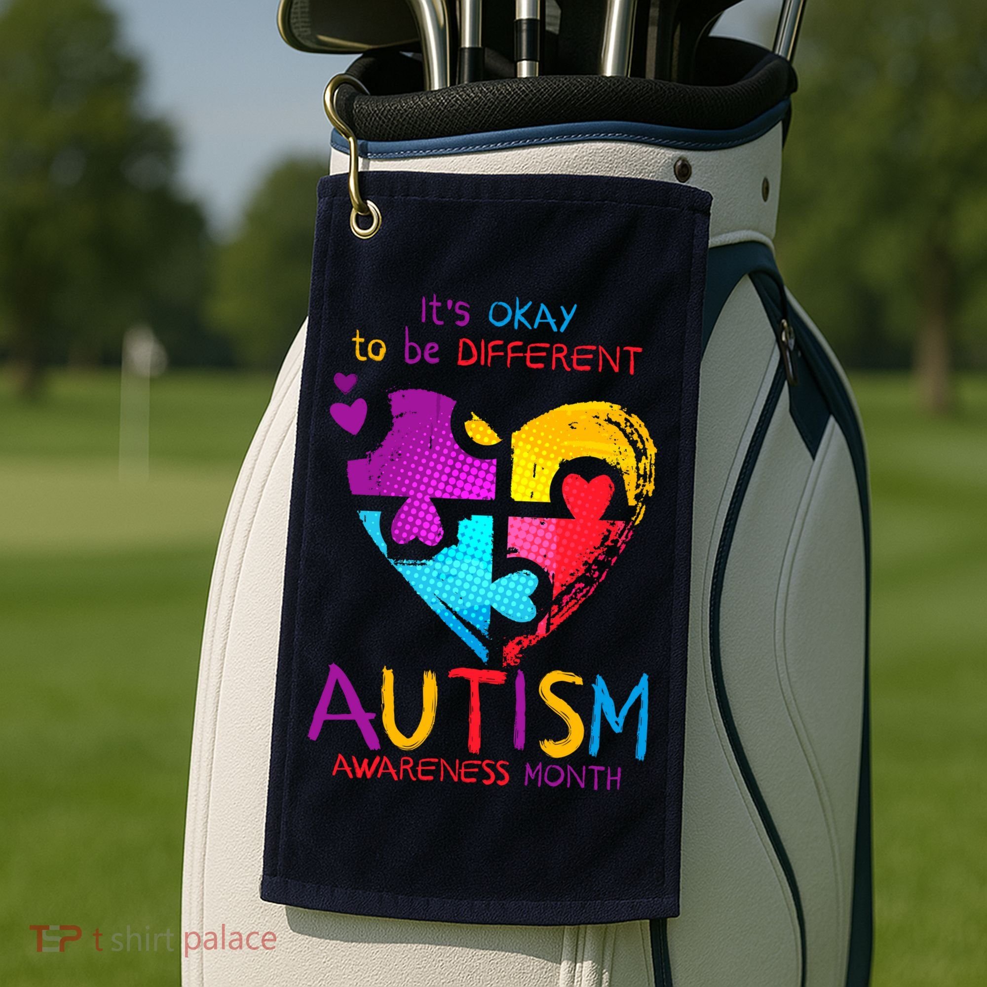 It's Okay To Be Different Autism Awareness Month1 Golf Towel