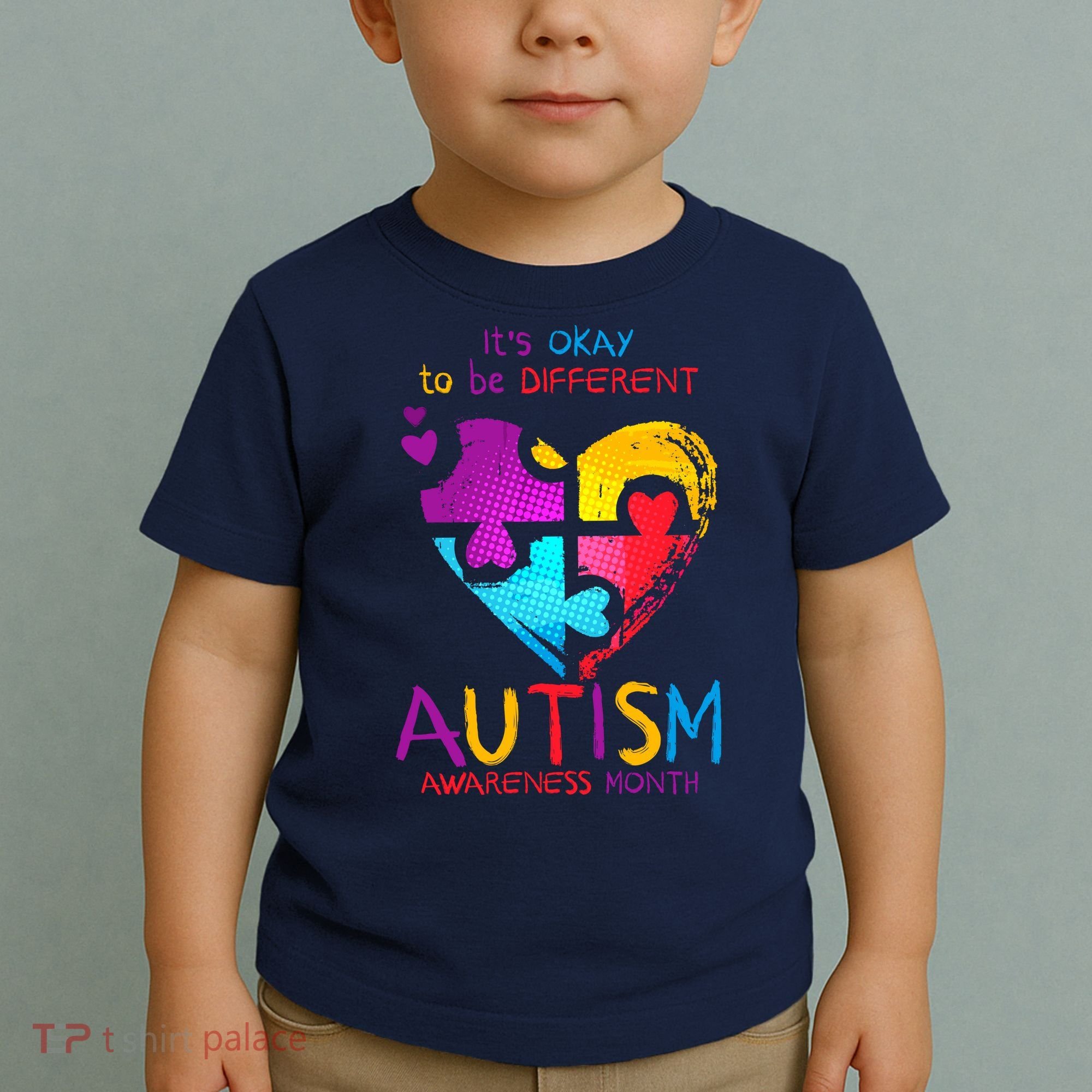 It's Okay To Be Different Autism Awareness Month1 Toddler T-Shirt