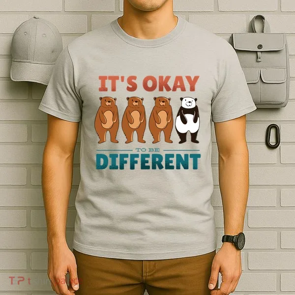 It's Okay To Be Different Bears T-Shirt