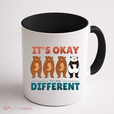 It's Okay To Be Different Bears Coffee Mug back