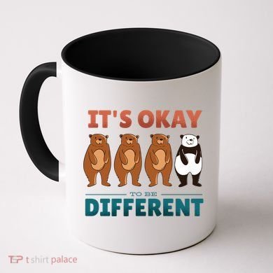 It's Okay To Be Different Bears Coffee Mug