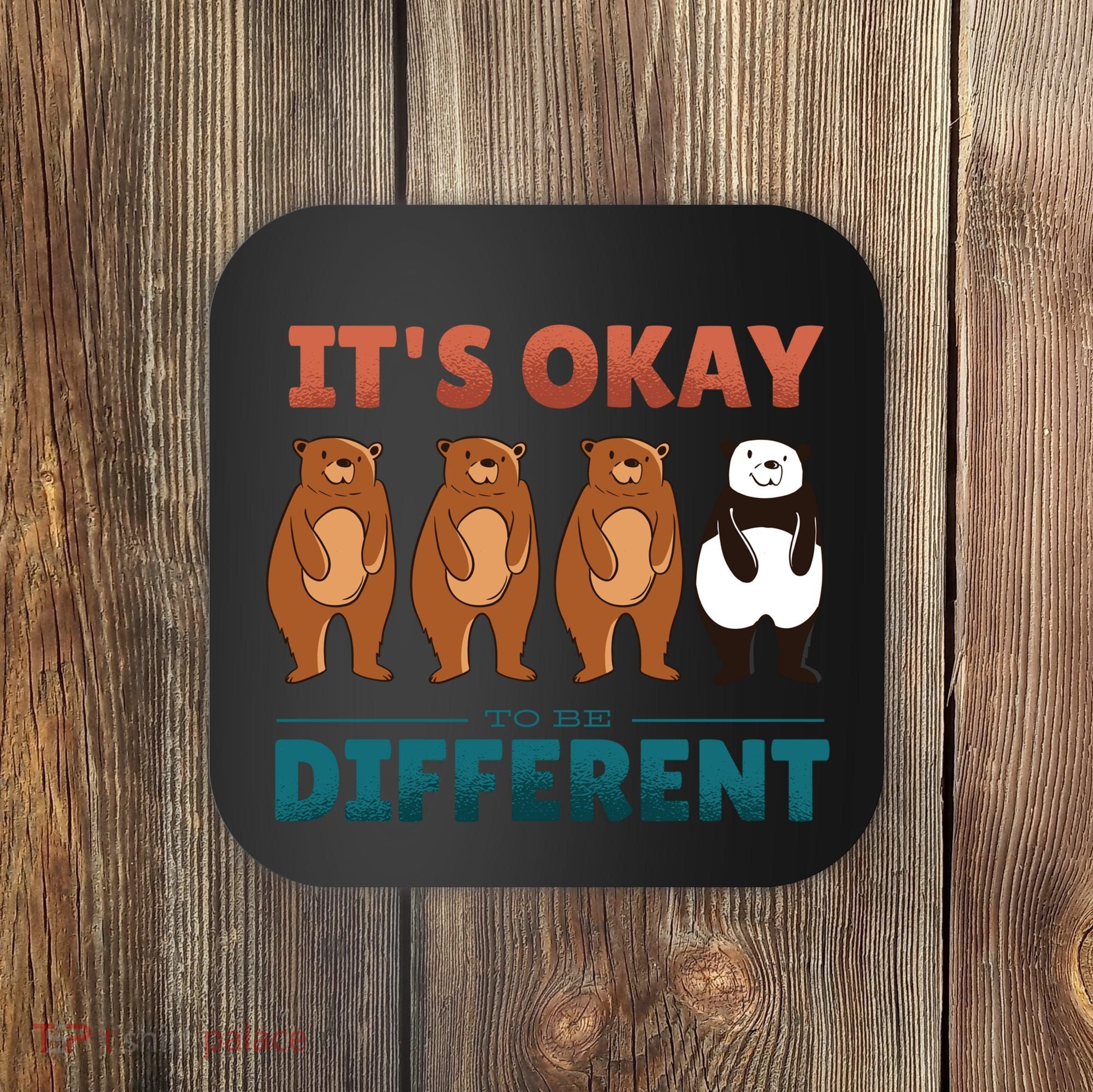 It's Okay To Be Different Bears Coaster