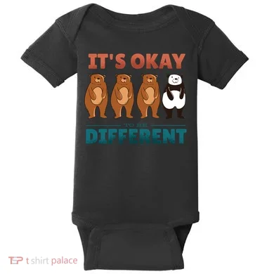 It's Okay To Be Different Bears Baby Bodysuit