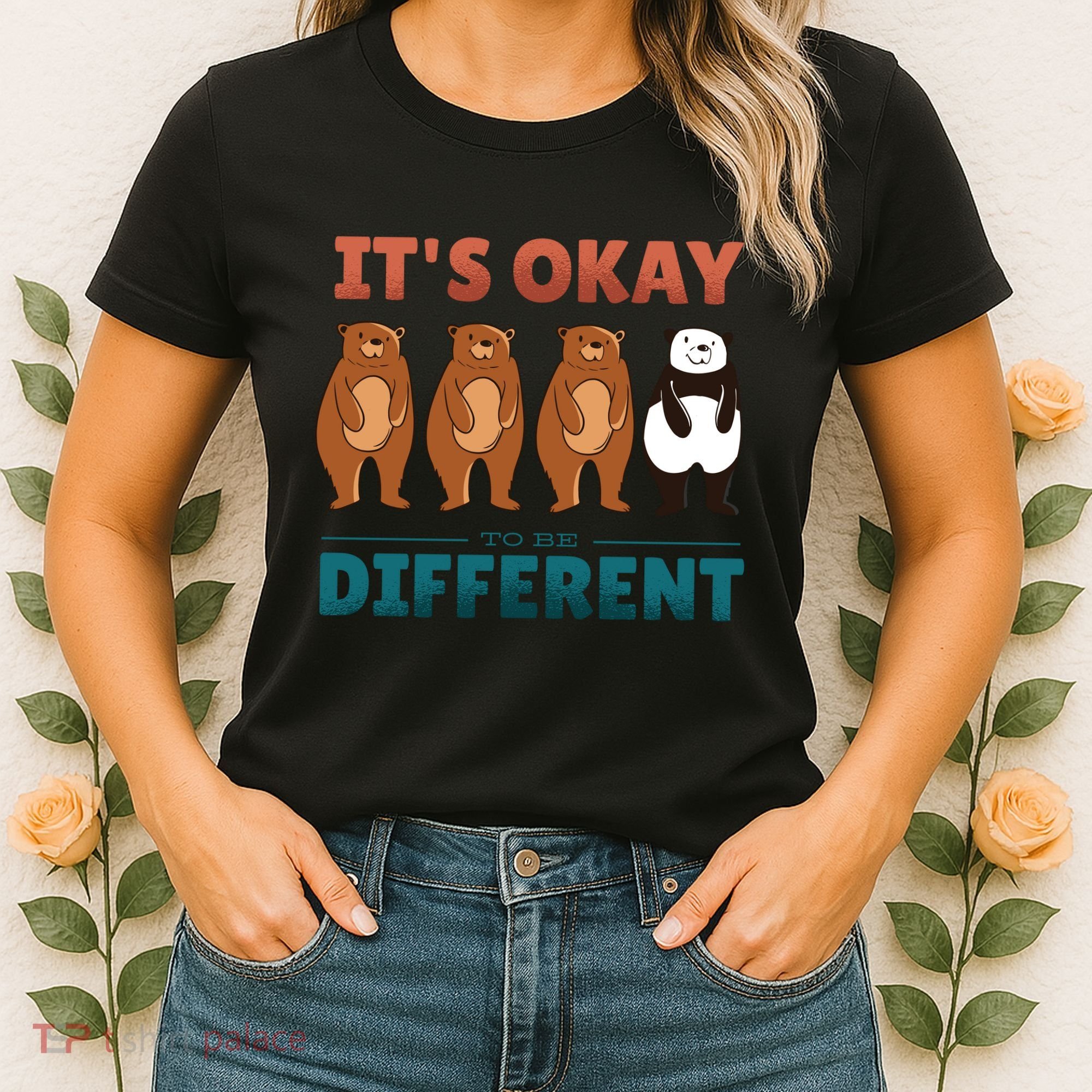 It's Okay To Be Different Bears Women's T-Shirt