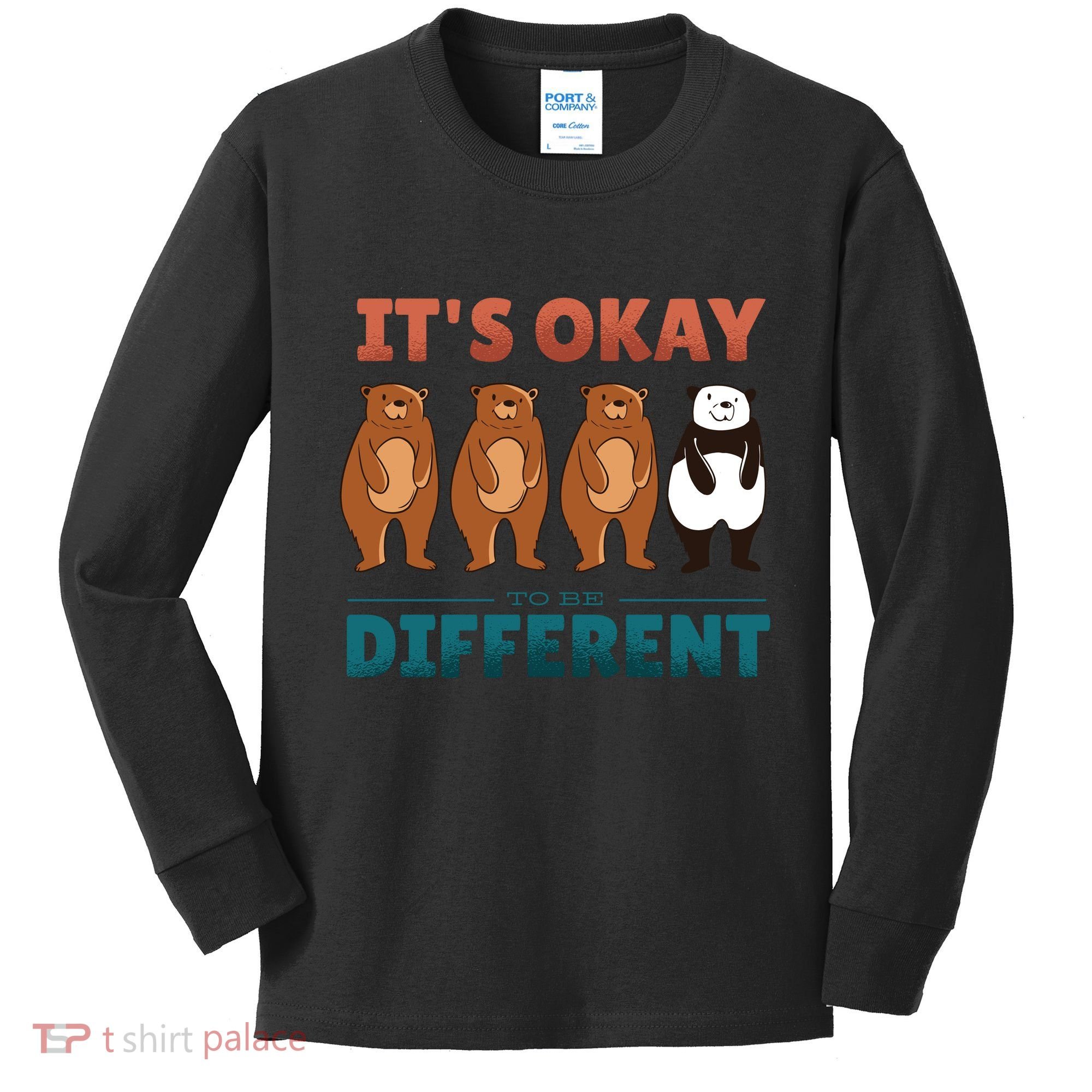 It's Okay To Be Different Bears Kids Long Sleeve Shirt