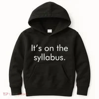 It's on the Syllabus. Kids Hoodie thumb 0
