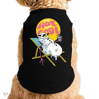 It's So Hot To Be Cool Snowman Doggie Tank