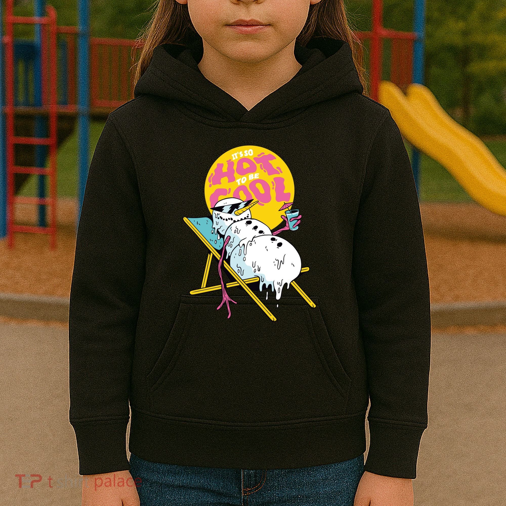 It's So Hot To Be Cool Snowman Kids Hoodie