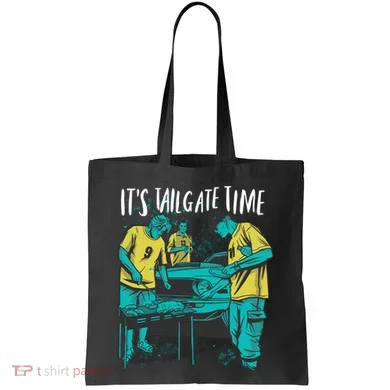 It's Tailgate Time Tote Bag
