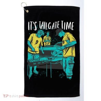 It's Tailgate Time Golf Towel