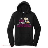 It's Test Day Ya'll Don't Stress Just Do Your Best Women's Hoodie thumb 0