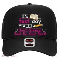 It's Test Day Ya'll Don't Stress Just Do Your Best Hat thumb 0