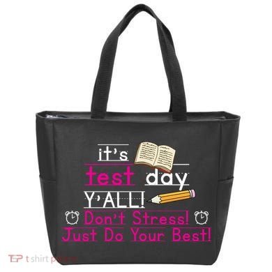 It's Test Day Ya'll Don't Stress Just Do Your Best Tote Bag
