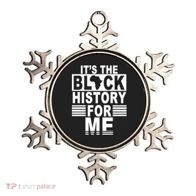 It's The Black History For Me Ornament