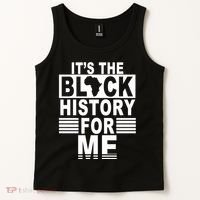 It's The Black History For Me Tank Top thumb 2