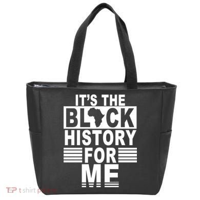 It's The Black History For Me Tote Bag