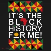 It's The Black History For Me African Colors T-Shirt thumb 7