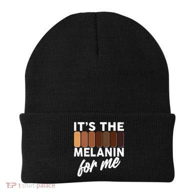 It's The Melanin For Me Skin Tones  Beanie
